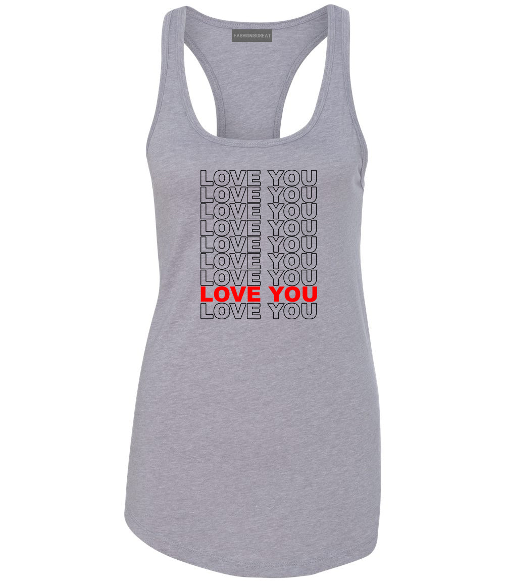 Love You Thank You Grey Womens Racerback Tank Top