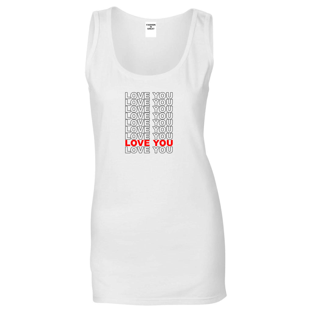 Love You Thank You White Womens Tank Top