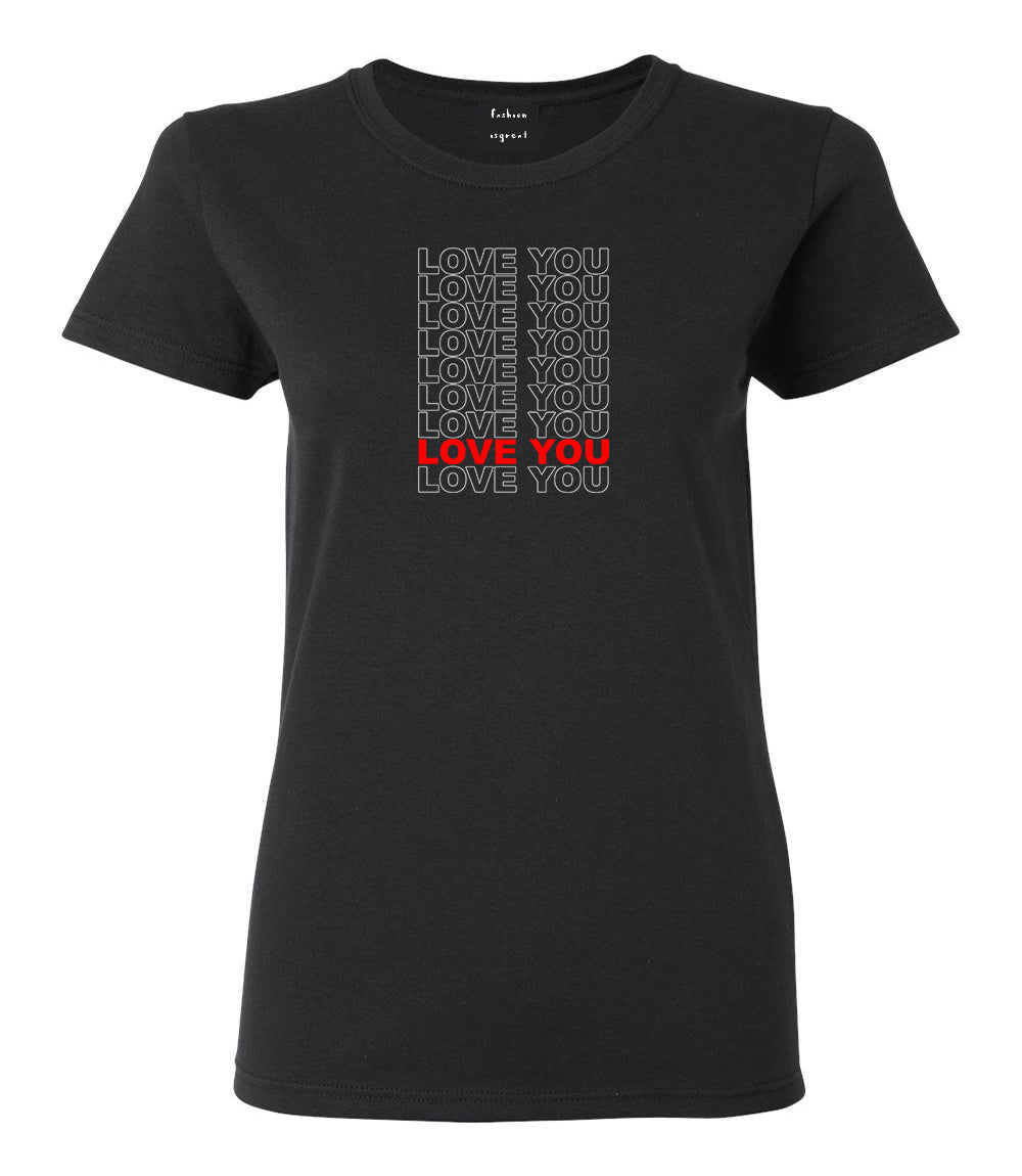 Love You Thank You Black Womens T-Shirt