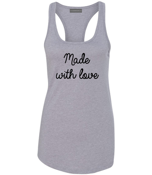 Made With Love Grey Racerback Tank Top