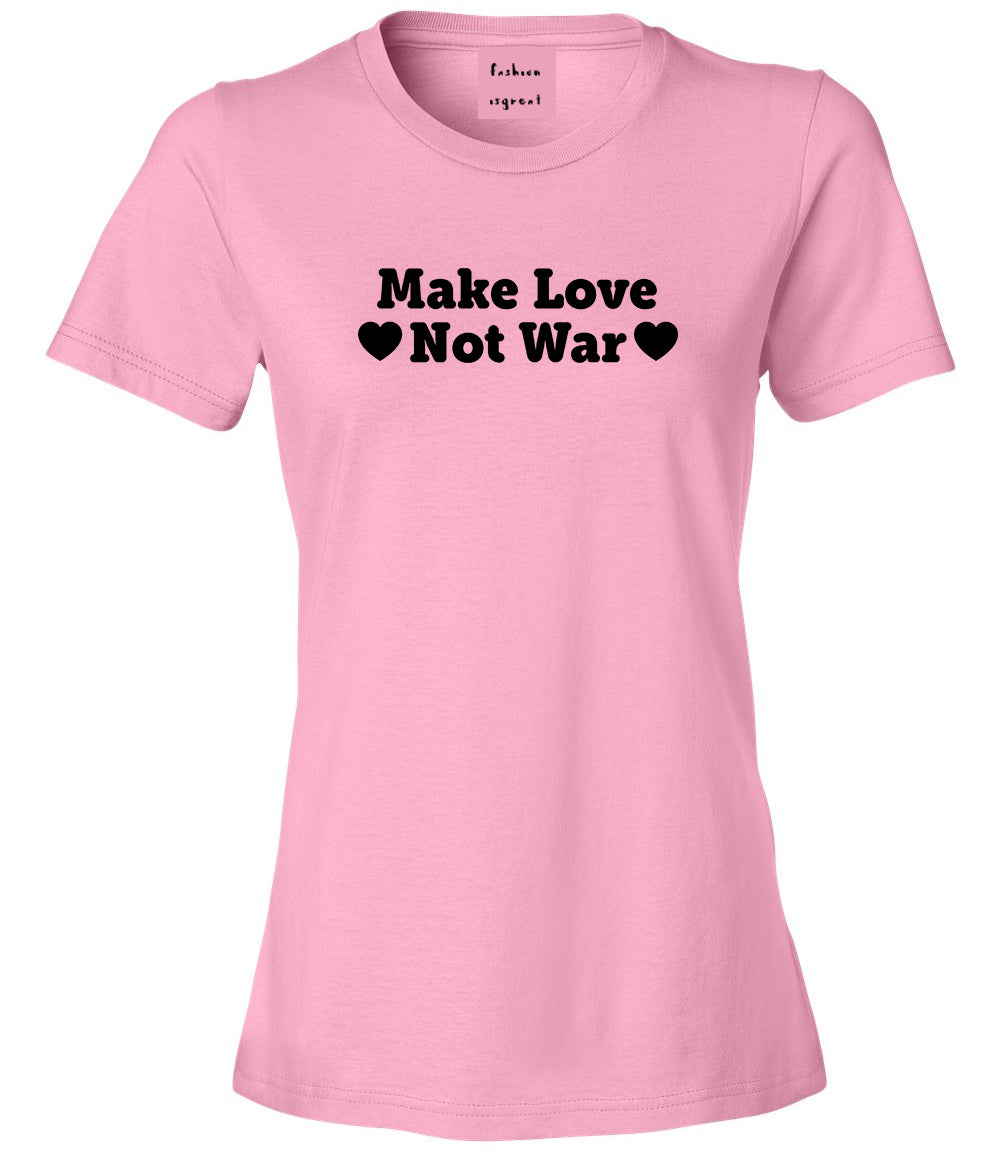 Make Love Not War Hearts Womens Graphic T-Shirt Pink