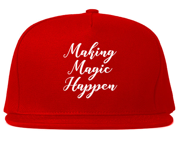 Making Magic Happen Snapback Hat Red
