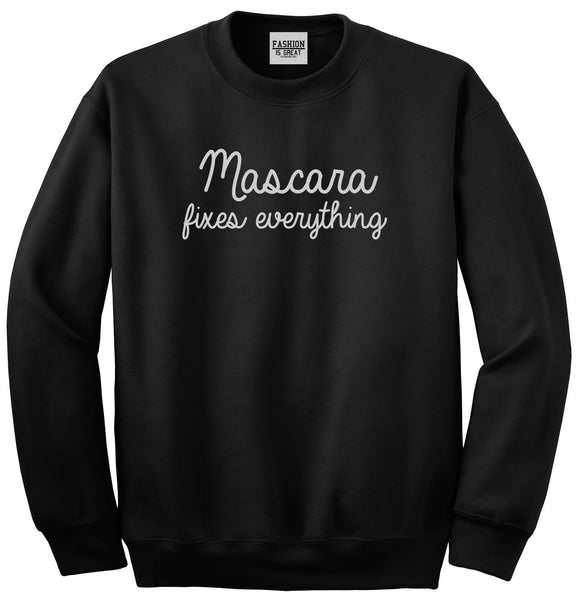 Mascara Fixes Everything Black Crewneck Sweatshirt