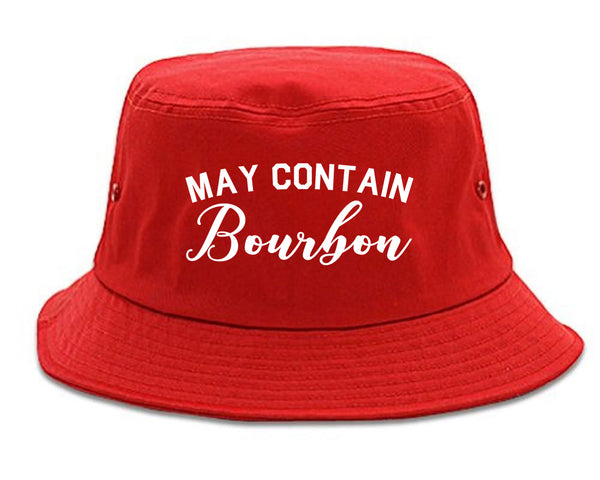 May Contain Bourbon Funny Liquor Red Bucket Hat