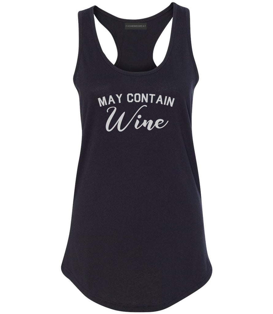 May Contain Wine Bachelorette Party Black Racerback Tank Top