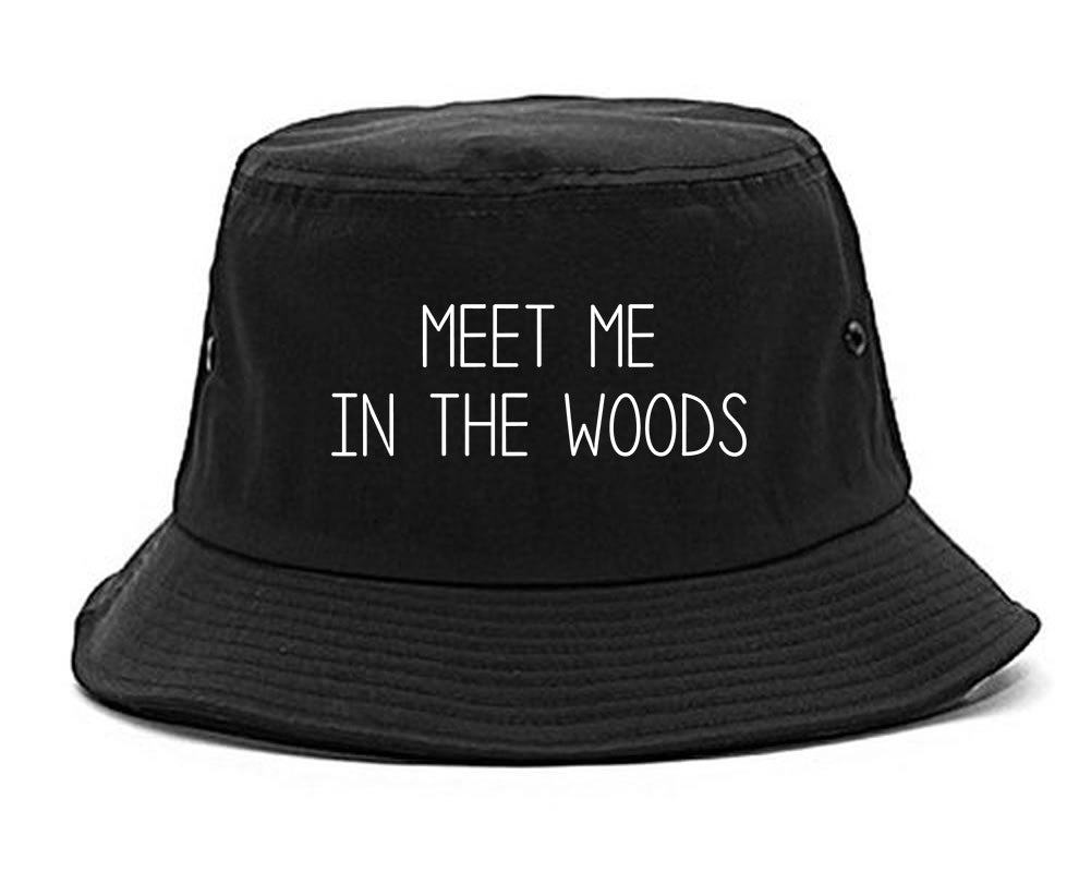 Meet Me In The Woods Black Bucket Hat