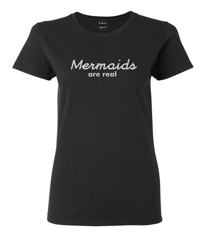 Mermaids Are Real Womens Graphic T-Shirt Black