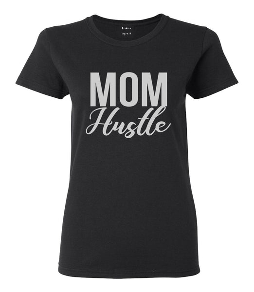 Mom Hustle Mother Life Black T-Shirt