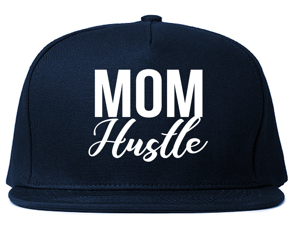 Mom Hustle Mother Life Blue Snapback Hat