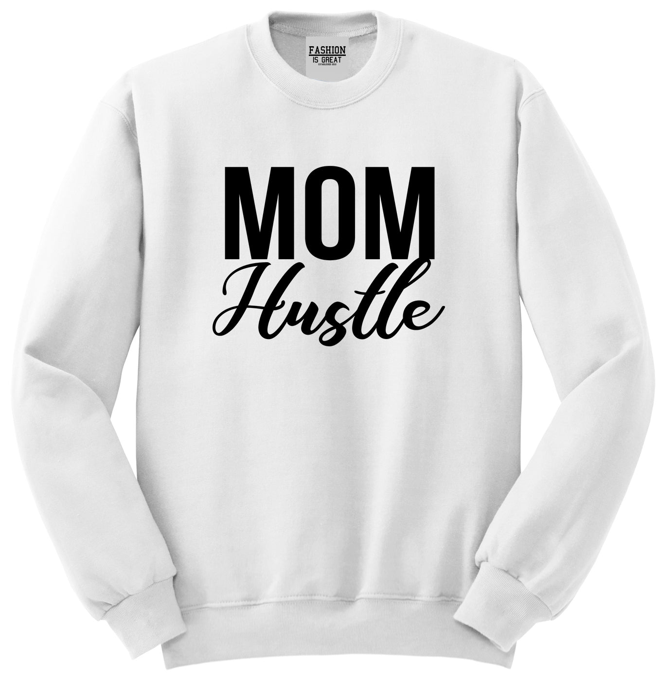 Mom Hustle Mother Life White Crewneck Sweatshirt