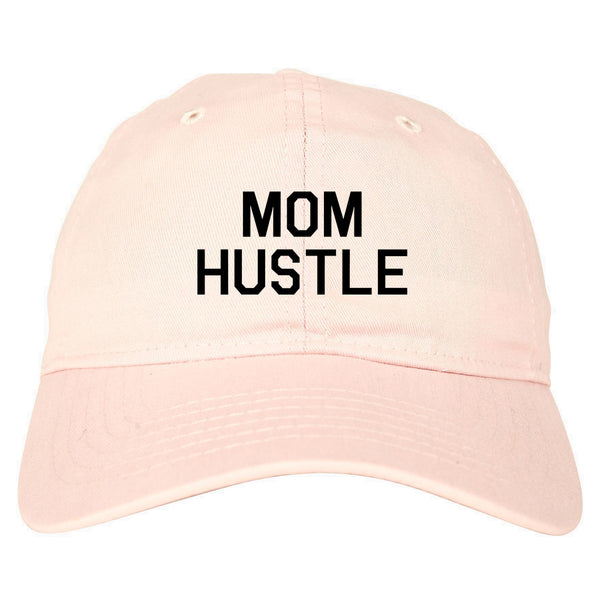 Mom Hustle pink dad hat