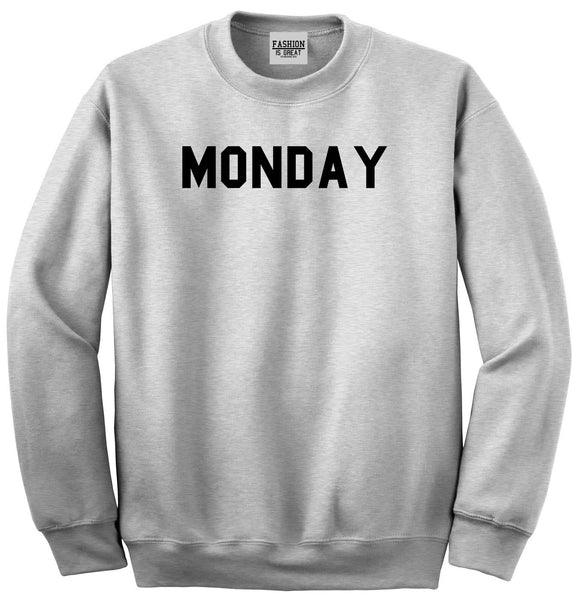 Monday Days Of The Week Grey Womens Crewneck Sweatshirt