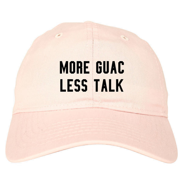 More Guac Less Talk Pink Dad Hat