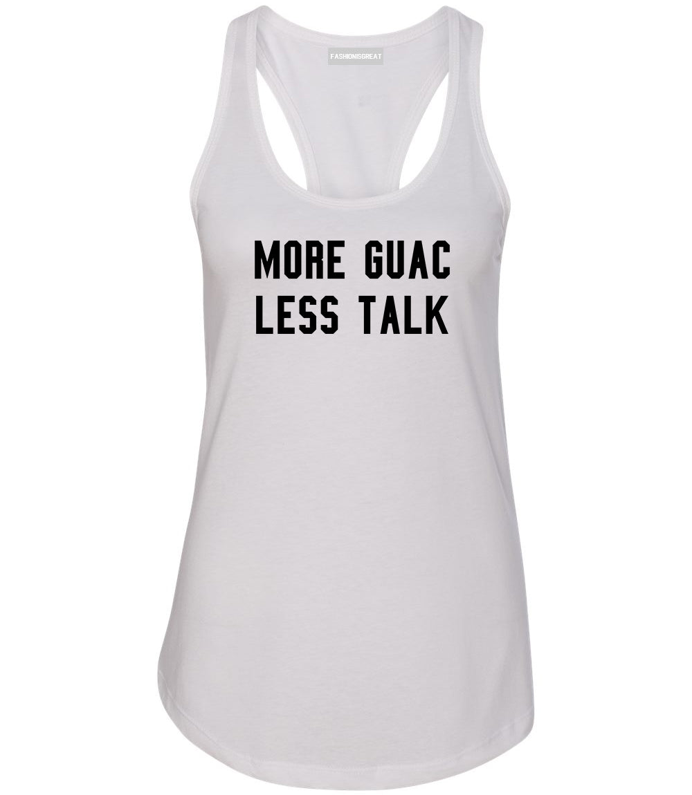 More Guac Less Talk White Racerback Tank Top