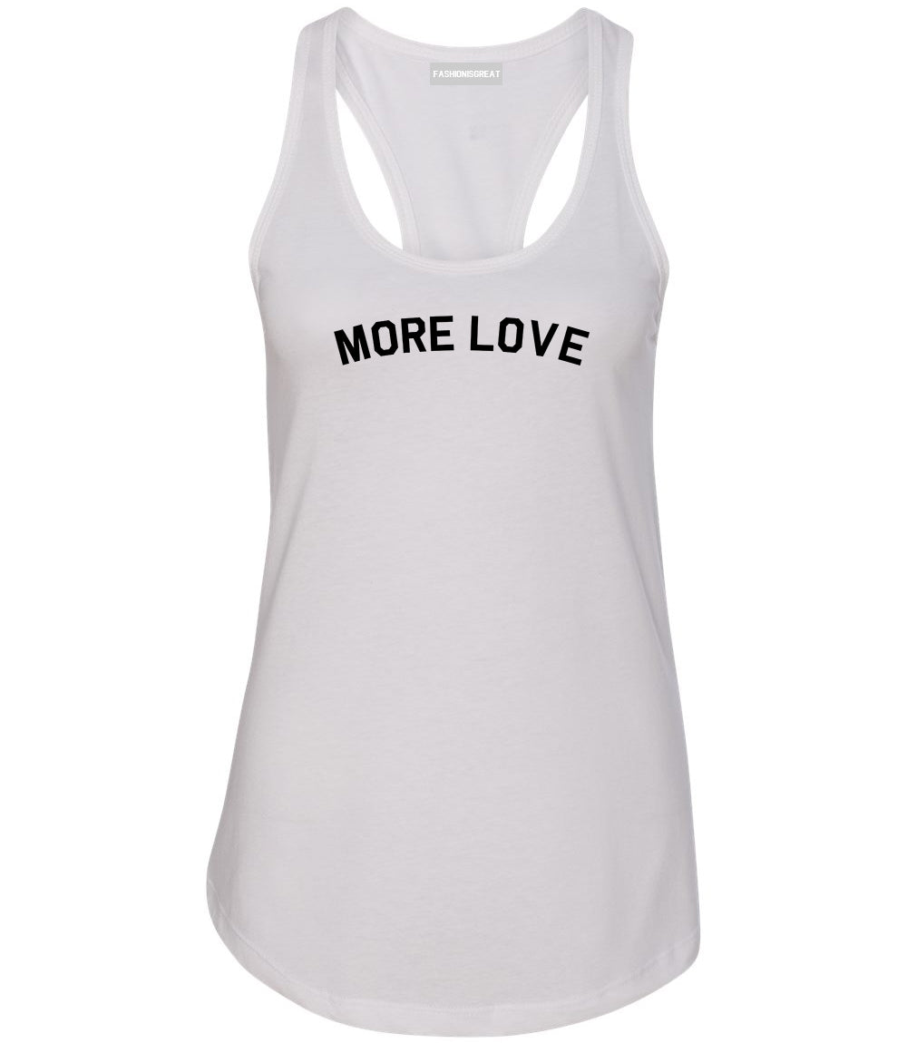 More Love Hippie White Racerback Tank Top