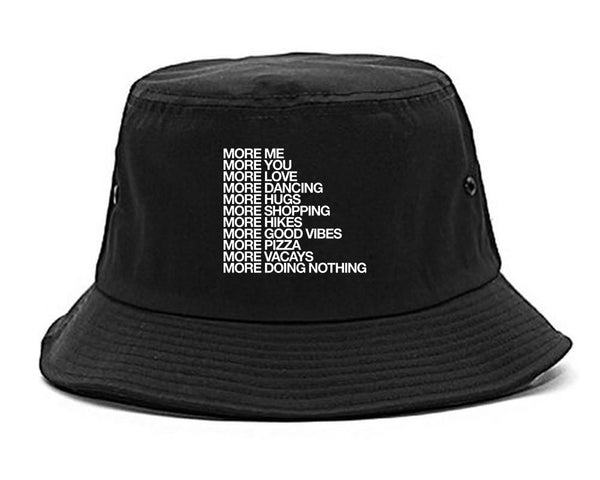 More Me More You Bucket Hat Black