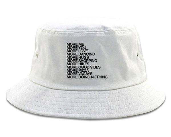 More Me More You Bucket Hat White
