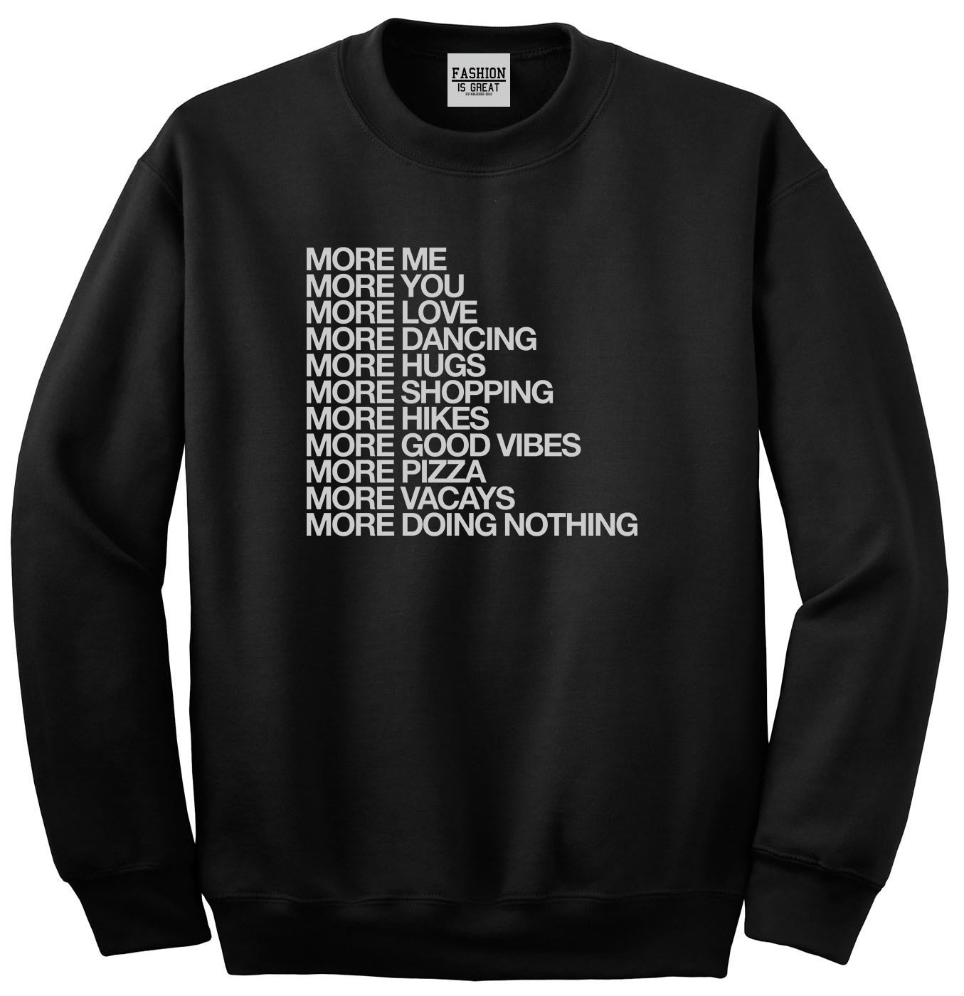 More Me More You Unisex Crewneck Sweatshirt Black