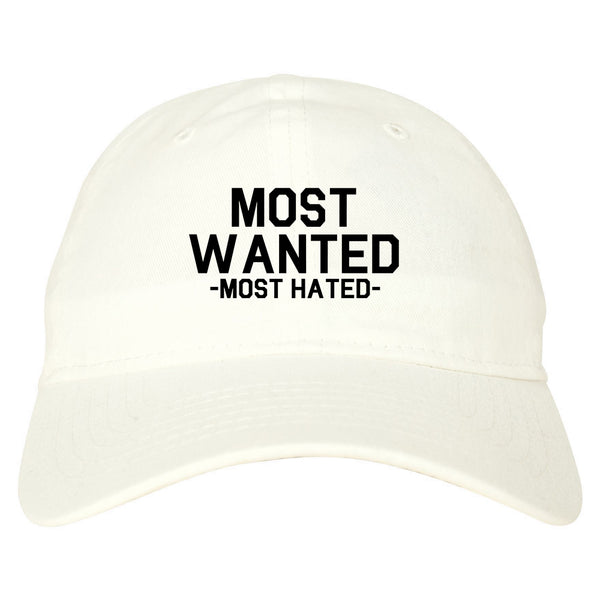 Most Wanted Most Hated white dad hat