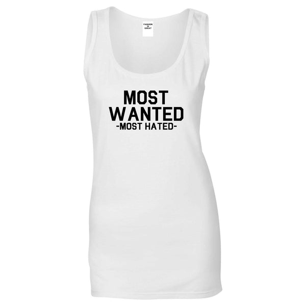 Most Wanted Most Hated White Womens Tank Top
