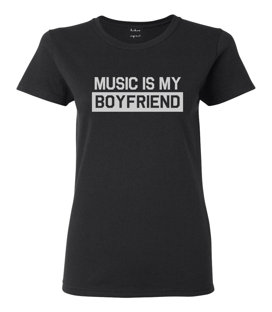 Music Is My Boyfriend Black T-Shirt