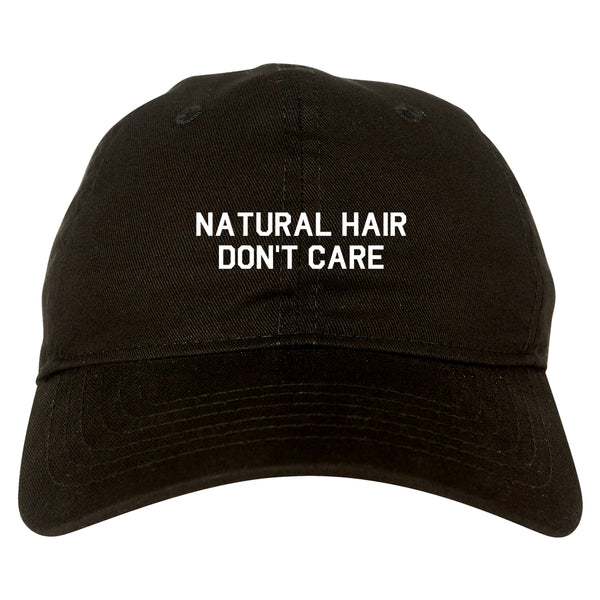 Natural Hair Dont Care Black Dad Hat