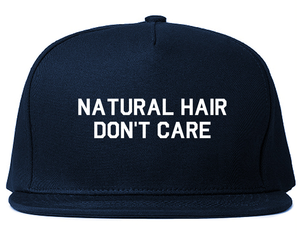 Natural Hair Dont Care Blue Snapback Hat