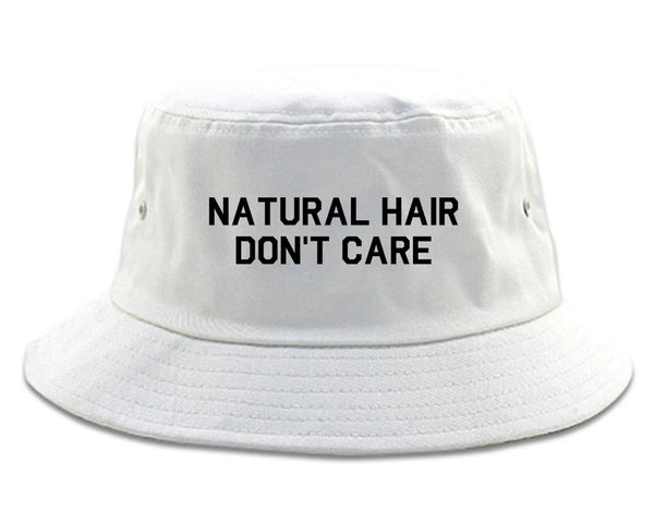 Natural Hair Dont Care White Bucket Hat
