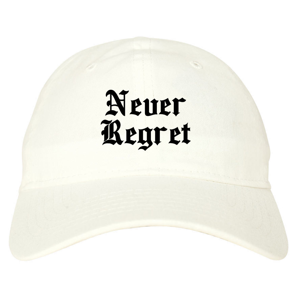 Never Regret white dad hat