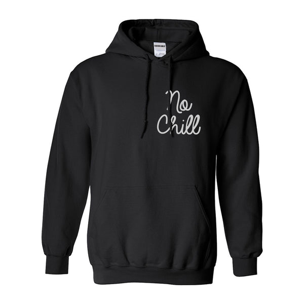 No Chill Funny Vibes Chest Black Womens Pullover Hoodie