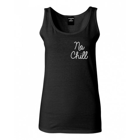 No Chill Funny Vibes Chest Black Womens Tank Top