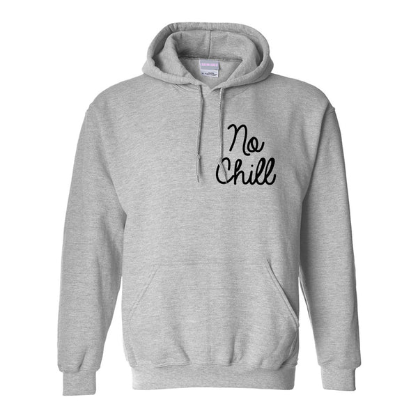 No Chill Funny Vibes Chest Grey Womens Pullover Hoodie