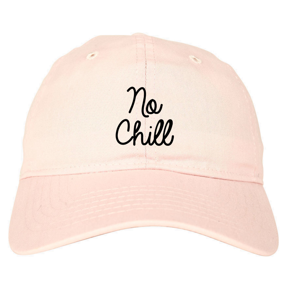 No Chill Funny Vibes Chest pink dad hat