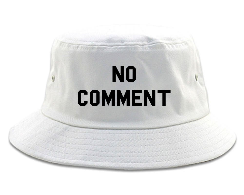 No Comment Bucket Hat