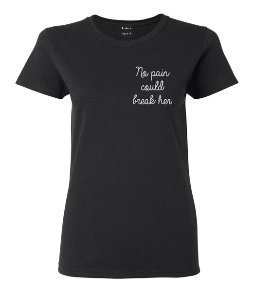 No Pain Strong Woman Chest Black Womens T-Shirt