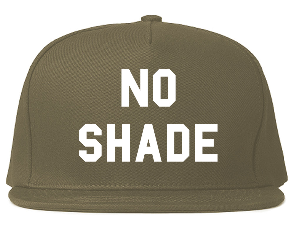 No Shade Snapback