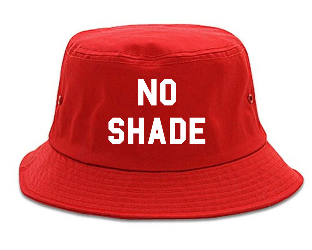 No Shade Bucket Hat