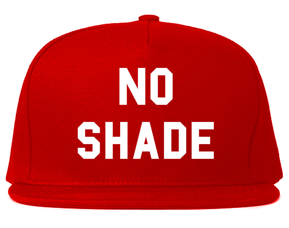 No Shade Snapback