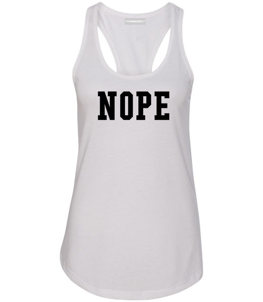 Nope College Font Womens Racerback Tank Top White