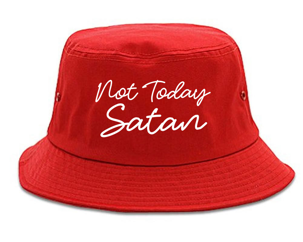 Not Today Satan Funny red Bucket Hat