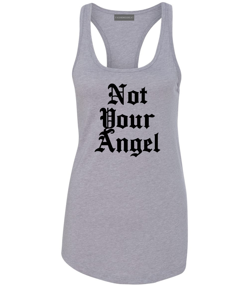 Not Your Angel Goth Grey Womens Racerback Tank Top
