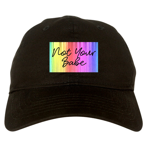 Not Your Babe Rainbow black dad hat