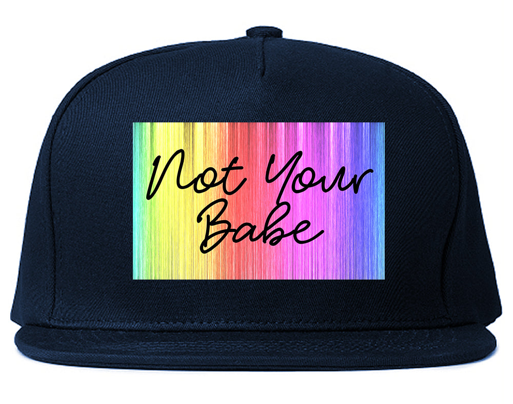 Not Your Babe Rainbow Blue Snapback Hat