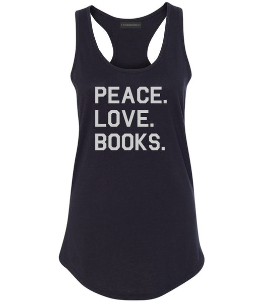 Peace Love Books Black Womens Racerback Tank Top