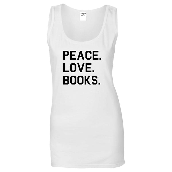 Peace Love Books White Womens Tank Top