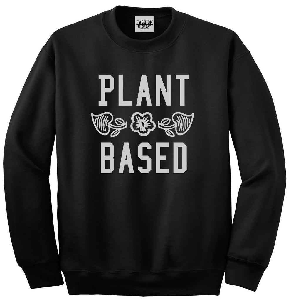Plant Based Vegan No Meat Black Crewneck Sweatshirt