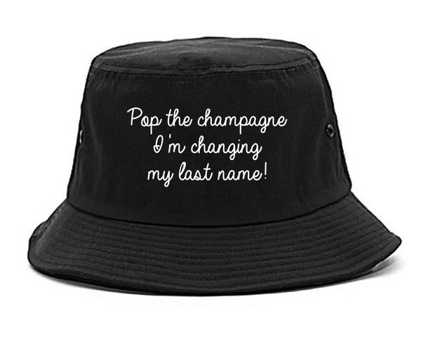 Pop Champagne Last Name Bride black Bucket Hat