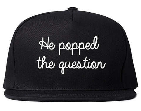 Popped Question Bride Proposal Black Snapback Hat