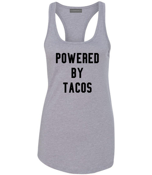 Powered By Tacos Grey Racerback Tank Top