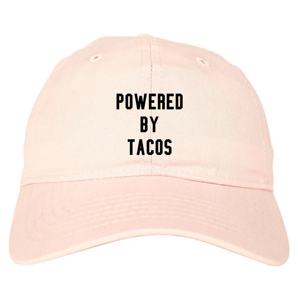 Powered By Tacos Pink Dad Hat